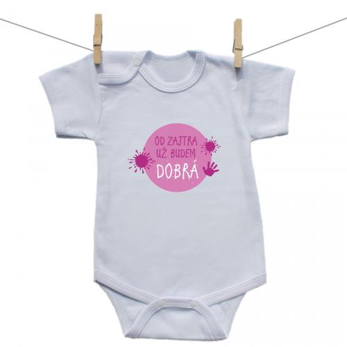 Boodyy Body s krátkym rukávom Od zajtra už budem dobrá 80 (9-12 mesiacov)
