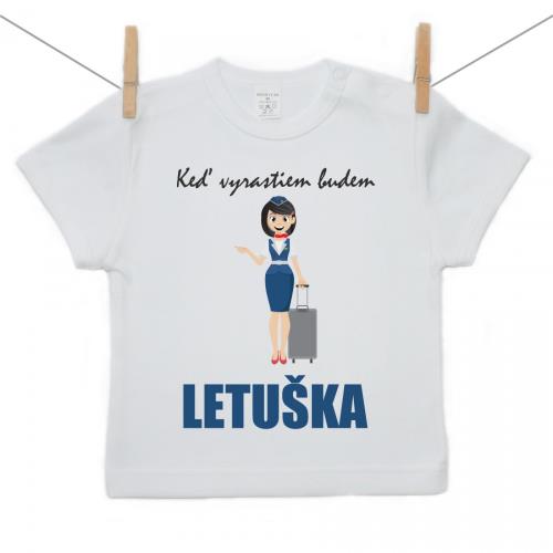 Boodyy Tričko s krátkym rukávom Keď vyrastiem budem letuška 122 (6-7 rokov) 2211-44130
