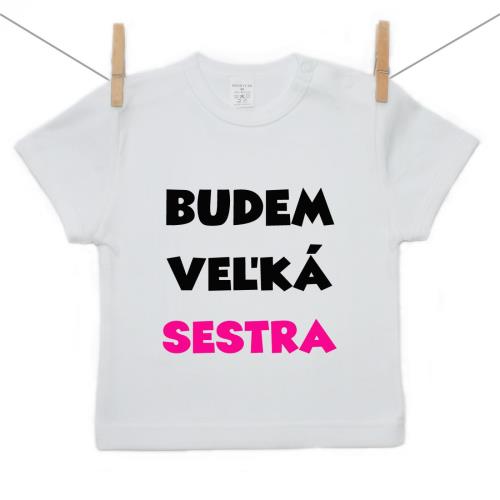 Boodyy Tričko s krátkym rukávom Budem veľká sestra 74 (6-9 mesiacov) 20602-421797