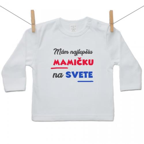 Boodyy Tričko s dlhým rukávom Mám najlepšiu mamičku na svete 98 (2-3 roky) 1124-28560