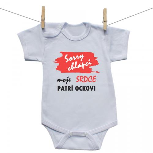 Boodyy Body s krátkym rukávom Sorry chlapci moje srdce patrí ockovi 98 (2-3 roky)