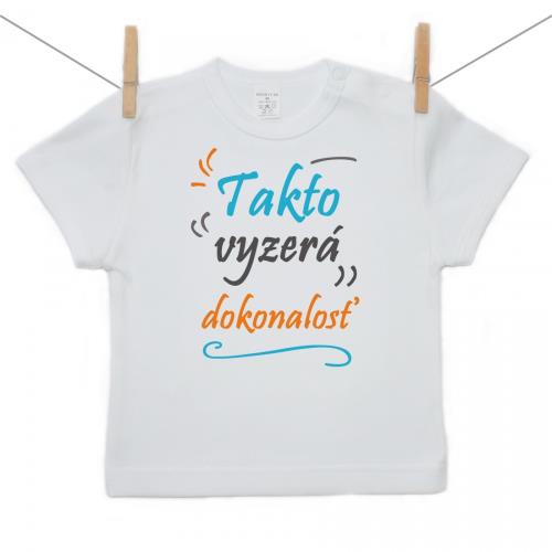 Boodyy Tričko s krátkym rukávom Takto vyzerá dokonalosť 116 (5-6 rokov) 448-22209