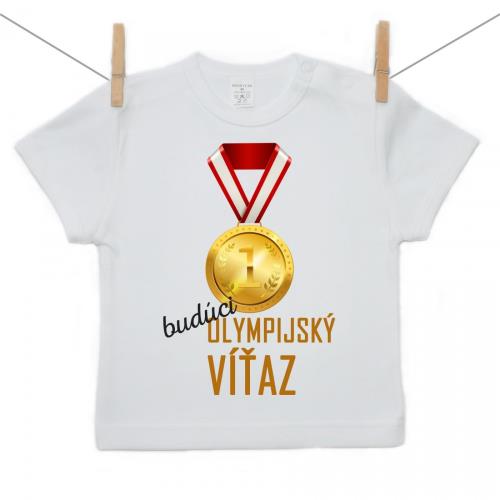 Boodyy Tričko s krátkym rukávom Budúci olympijský víťaz 110 (4-5 rokov)