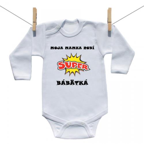 Boodyy Body s dlhým rukávom Moja mamka robí super bábätká 86 (12-18 mesiacov)