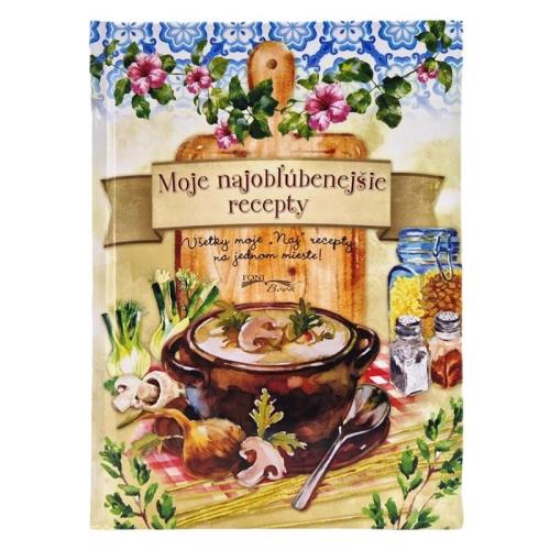 Moje najobľúbenejšie recepty