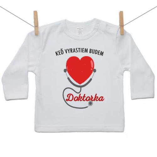 Boodyy Tričko s dlhým rukávom Keď vyrastiem budem doktorka 68 (3-6 mesiacov)