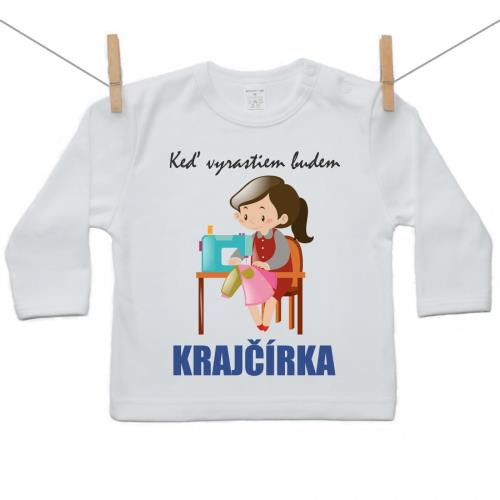 Boodyy Tričko s dlhým rukávom Keď vyrastiem budem krajčírka 104 (3-4 roky)