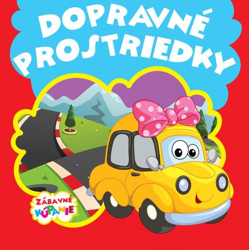 Zábavné kúpanie Dopravné prostriedky